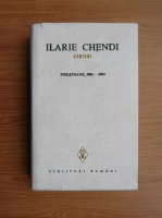Ilarie Chendi - Scrieri (volumul 3)