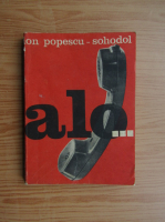 Ion Popescu Sohodol - Alo...