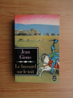 Jean Giono - Le hussard sur le toit