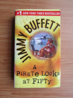 Jimmy Buffett - A pirate looks at fifty