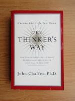 John Chaffee - The thinker's way