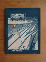 John Watson - Highway construction and maintenance