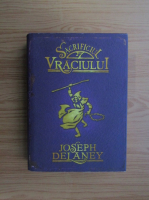 Joseph Delaney - Sacrificiul Vraciului (volumul 6)