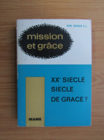 Karl Rahner - Mission et Grace