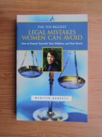 Marilyn Barrett - The 10 biggest legal mistakes women can avoid