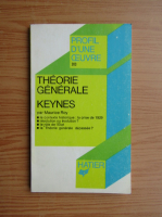 Maurice Roy - Theorie generale. Keynes