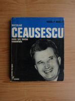 Michel P. Hamelet - Nicolae Ceausescu avec ses textes essentials
