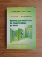 Mihai Epuran - Metodologia cercetarii in educatia fizica si sport