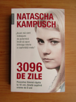 Anticariat: Natascha Kampusch - 3096 de zile