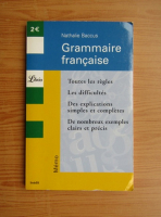 Nathalie Baccus - Grammaire francaise