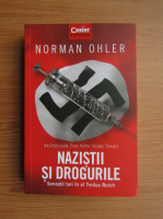 Anticariat: Norman Ohler - Nazistii si drogurile