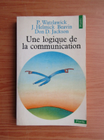 P. Watzlawick - Une logique de la communication
