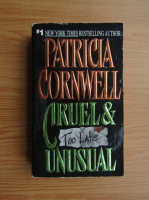 Patricia Cornwell - Cruel and unusual