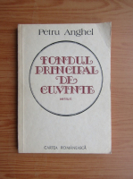 Petru Anghel - Fondul principal de cuvinte