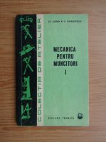St. Zarea - Mecanica pentru muncitori (volumul 1)