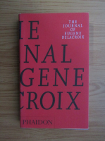 The journal of Eugene Delacroix