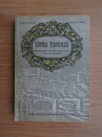 Valeriu Pisoschi - Limba franceza. Manual pentru clasele a IX-a si a X-a (1972)