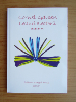 Cornel Galben - Lecturi aleatorii (volumul 4)
