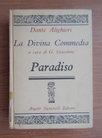 Dante Alighieri - La divina commedia. Paradiso