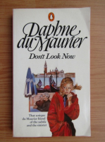 Daphne du Maurier - Don't look now