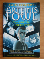 Eoin Colfer - Artemis Fowl. The arctic incident