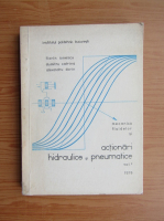 Florin Ionescu - Mecanica fluidelor si actionari hidraulice si pneumatice (volumul 2)