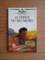 Frederique Allison - Le prince du Rio Negro