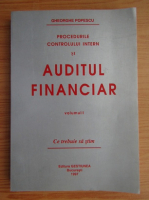 Anticariat: Gheorghe Popescu - Procedurile controlului intern si auditul financiar (volumul 1)