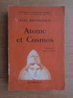 Anticariat: Hans Reichenbach - Atome et Cosmos (1934)