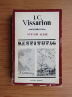 Anticariat: I. C. Vissarion - Scrieri alese (volumul 1)