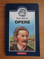 Anticariat: Ioan Slavici - Opere