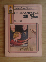 Anticariat: Ion Luca Caragiale - Dl. Goe