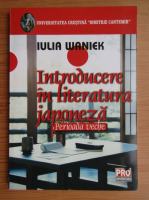 Iulia Waniek - Introducere in literatura japoneza