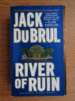 Jack du Brul - River of ruin