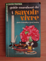 Jean Baudry - Le guide Marabout du savoir-vivre