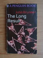 John Brunner - The long result
