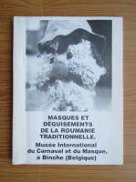 Masques et deguisements de la Roumanie traditionnelle