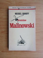 Michel Panoff - Malinowski