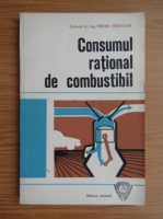 Mihail Stratulat - Consumul rational de combustibil