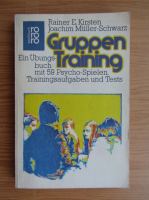 Rainer E. Kirsten - Gruppen training