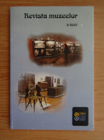 Revista muzeelor, nr. 4, 2007