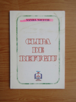 Sanda Nicucie - Clipa de refugiu