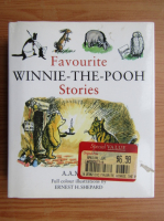 A. A. Milne - Favourite Winnie the Pooh stories