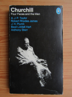 A.J.P. Taylor - Churchill. Four faces and the man