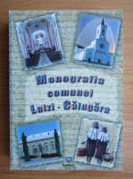 Antonel Aurel Ilies - Monografia comunei Luizi-Calugara