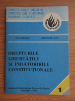 Ioan Muraru - Drepturile, libertatile si indatoririle constitutionale (volumul 1)