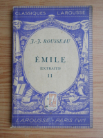 Jean Jacques Rousseau - Emile (volumul 2, 1938)