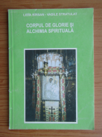 Lidia Birsan - Corpul de glorie si alchimia spirituala