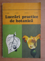 Marin Andrei, Ion Anghel - Lucrari practice de botanica