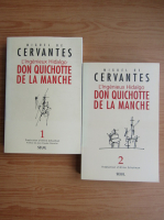 Miguel de Cervantes - L'ingenieux Hidalgo. Don Quichotte de la Manche (2 volume)